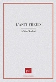 Michel Lobrot - L'anti-Freud.