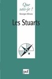 Georges Minois - Les Stuarts.