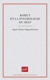 Agnès Oppenheimer - Kohut et la psychologie du self.