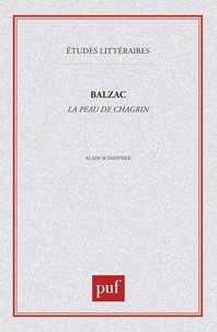 Alain Schaffner - Honoré de Balzac, "La peau de chagrin".