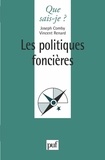 Joseph Comby et Vincent Renard - Les politiques foncières.