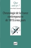 Anne-Marie Lelorrain - Chronologie de la France contemporaine de 1815 à nos jours.