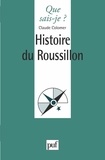 Claude Colomer - Histoire du Roussillon.
