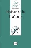 Xavier Galland - Histoire de la Thaïlande.