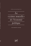 Philippe Steiner - La science nouvelle de l'économie politique.