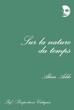 Alain Adde - Sur la nature du temps.