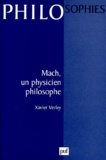 Xavier Verley - MACH. - Un physicien philosophe.