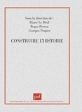 SERGE Viderman et Georges Devereux - Construire l'histoire.