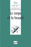 Jean Maisonneuve - Le corps et la beauté.