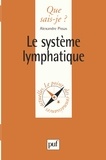 Alexandre Pissas - Le système lymphatique.