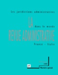  Collectif - La Revue Administrative N° 8 1999 : Les Conseils D'Etat Francais Et Italien. Journees D'Etudes Internationales, Rome, 27 Et 28 Octobre 1995.