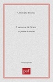 Christophe Bouriau - Lectures de Kant. - Le problème du dualisme.