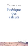 Vincent Jouve - Poetique Des Valeurs.