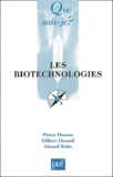 Pierre Douzou et Gilbert Durand - Les biotechnologies.
