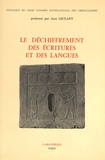 Jean Leclant - Le déchiffrement des écritures et des langues - Colloque du 29e congrès international des orientalistes, Paris, juillet 1973.