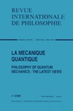  Collectif - Revue Internationale De Philosophie Volume 54 N° 212 Juin 2000 : La Mecanique Quantique.