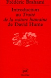 Frédéric Brahami - Introduction au Traité de la nature humaine de David Hume.