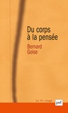 Bernard Golse - Du Corps A La Pensee.