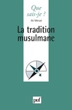 Ali Mérad - La tradition musulmane.