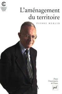 Pierre Merlin - L'aménagement du territoire.