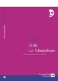 Clément Rosset - Ecrits sur Schopenhauer.