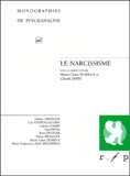 Marie-Claire Durieux et Claude Janin - Le Narcissisme.