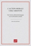 Pavlos Kontos - L'action morale chez Aristote.