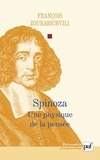 François Zourabichvili - Spinoza - Une physique de la pensée.