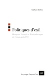 Stéphane Dufoix - Politiques d'exil.