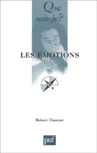 Robert Dantzer - Les émotions.