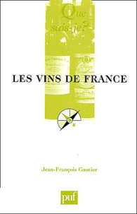Jean-François Gautier - Les Vins De France.