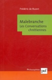 Frédéric de Buzon - Malebranche - Les Conversations chrétiennes.