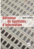 René Colletti - Bâtisseur de systèmes d'information.