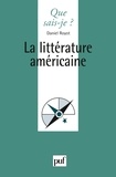 Daniel Royot - La littérature américaine.
