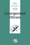 Paul Aron et Alain Viala - L'enseignement littéraire.