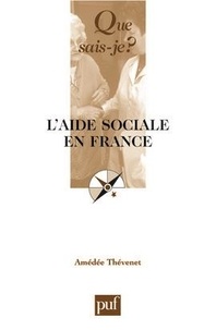 Amédée Thévenet - L'aide sociale en France.