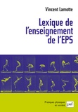 Vincent Lamotte - Lexique de l'enseignement de l'éducation physique et sportive.