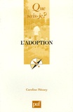 Caroline Mécary - L'adoption.
