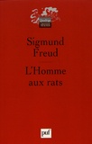 Sigmund Freud - L'homme aux rats - Remarques sur un cas de névrose de contrainte.