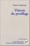 Pierre Chartier - Théorie du persiflage.