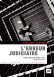 Dominique Inchauspé - L'erreur judiciaire.