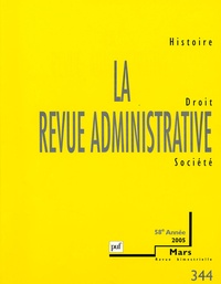Luc Rouban et Guy Thuillier - La Revue administrative N° 344, Mars 2005 : .
