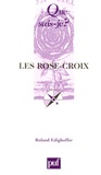 Roland Edighoffer - Les Rose-Croix.
