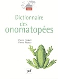 Pierre Enckell et Pierre Rézeau - Dictionnaire des onomatopées.