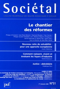 Philippe d' Arvisenet et Yves Cannac - Sociétal N° 51, 1er Trimestre : Le chantier des réformes.