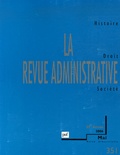 François Monnier et Guy Thuillier - La Revue administrative N° 351, Mai 2006 : .