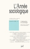 Jean-Christophe Marcel et Olivier Martin - L'Année sociologique N° 56/2, 2006 : L'abtraction en sociologie.