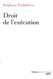 Stéphane Piédelièvre - Droit de l'exécution.