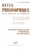 Michel Fichant et Giulia Belgioioso - Revue philosophique N° 3, Juillet-Septem : Geneviève Rodis-Lewis interprète de Descartes.