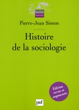 Pierre-Jean Simon - Histoire de la sociologie - Tradition et fondation.